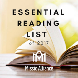 Missio Alliance Essential Reading List of 2017