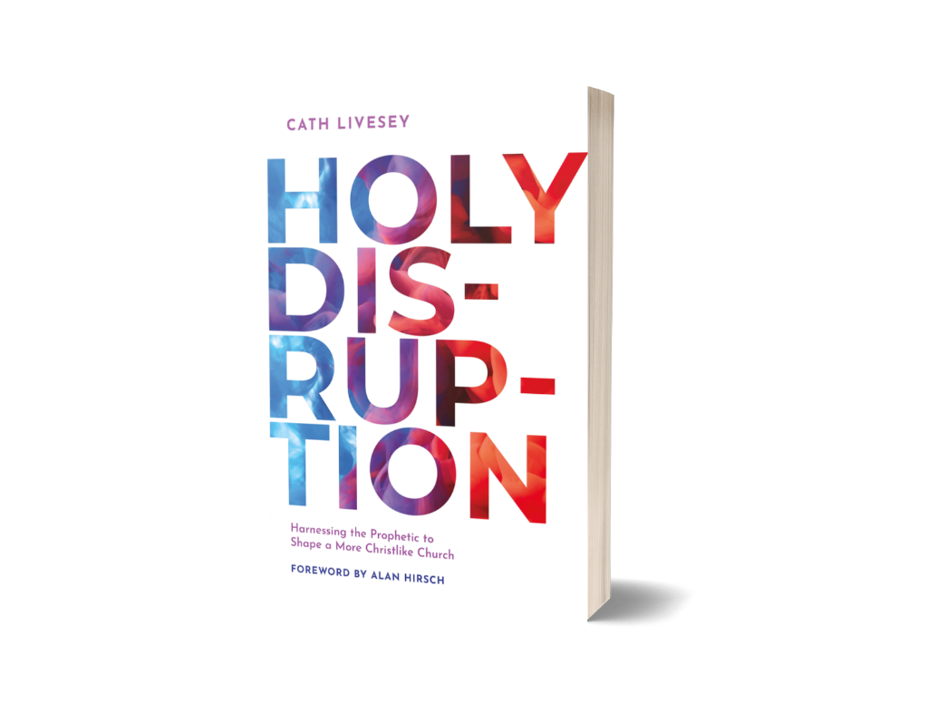 Holy Disruption by Cath Livesey