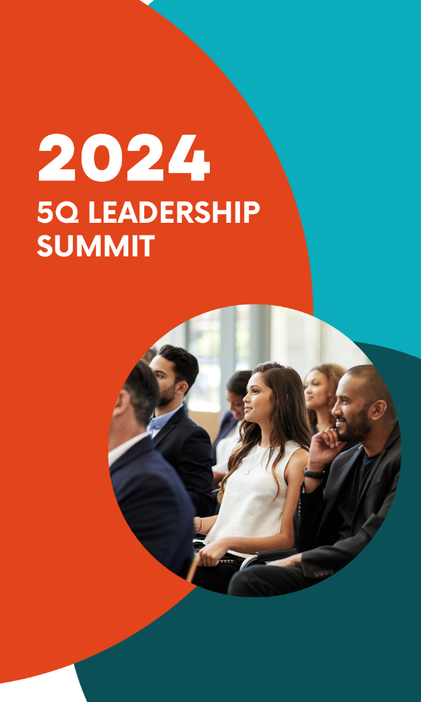 2024 5Q Leadership Summit
