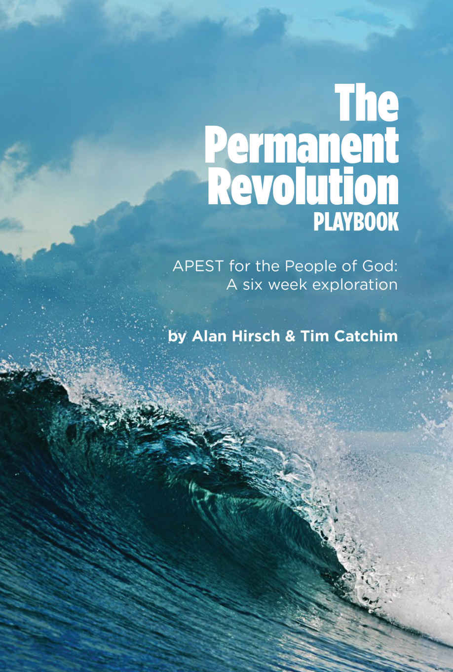 The Permanent Revolution Playbook